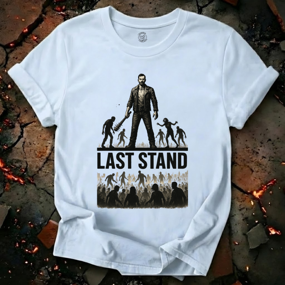Last Stand T-Shirt