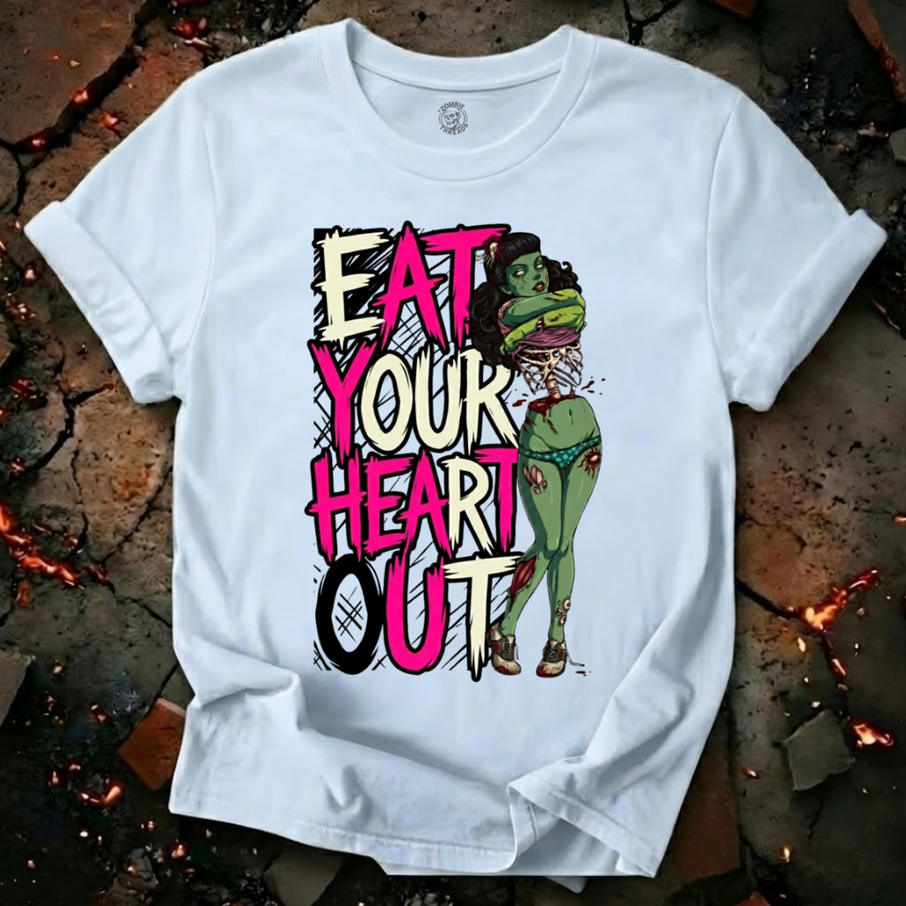 Eat Your Heart Out T-Shirt