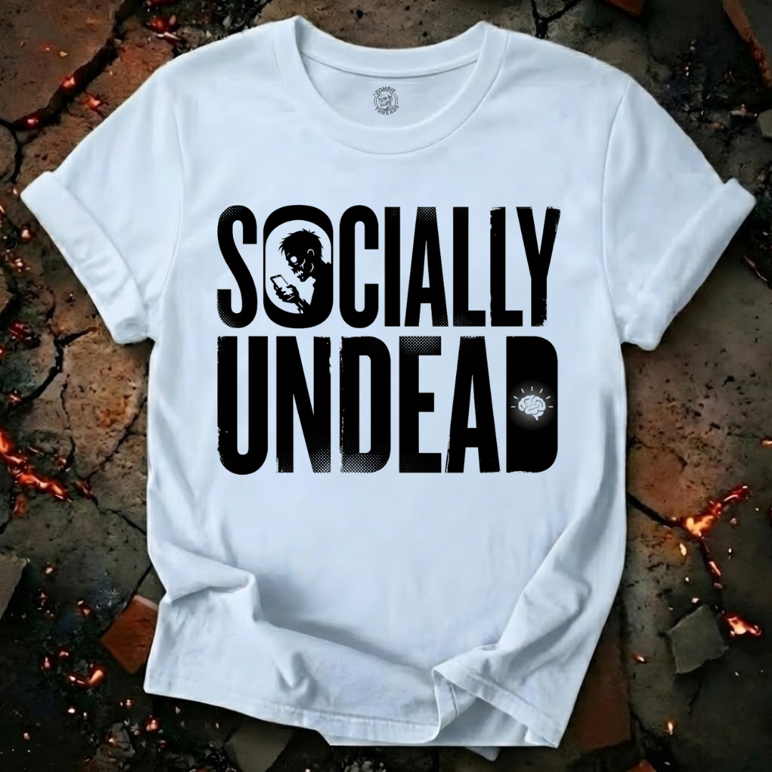 Socially Undead T-Shirt
