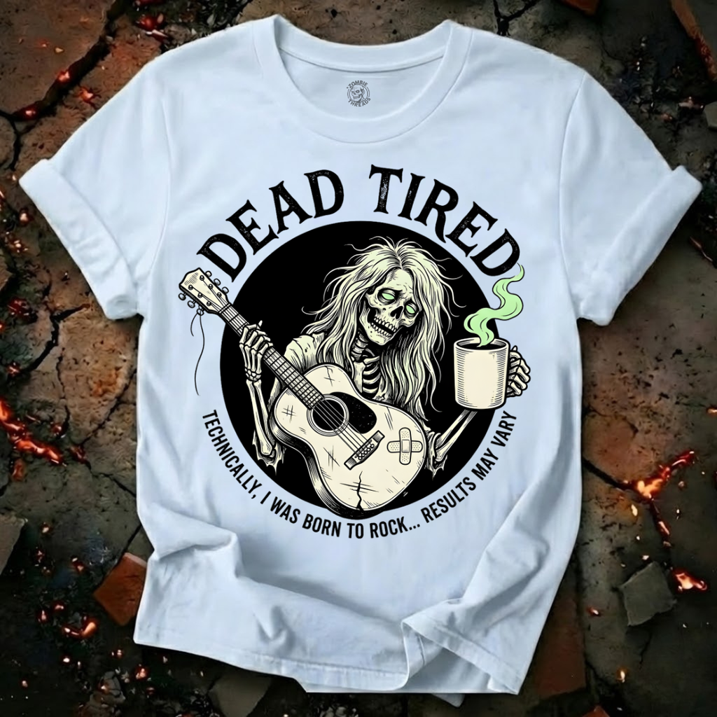 Dead Tired T-Shirt