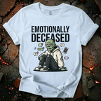 Emotionally Deceased T-Shirt