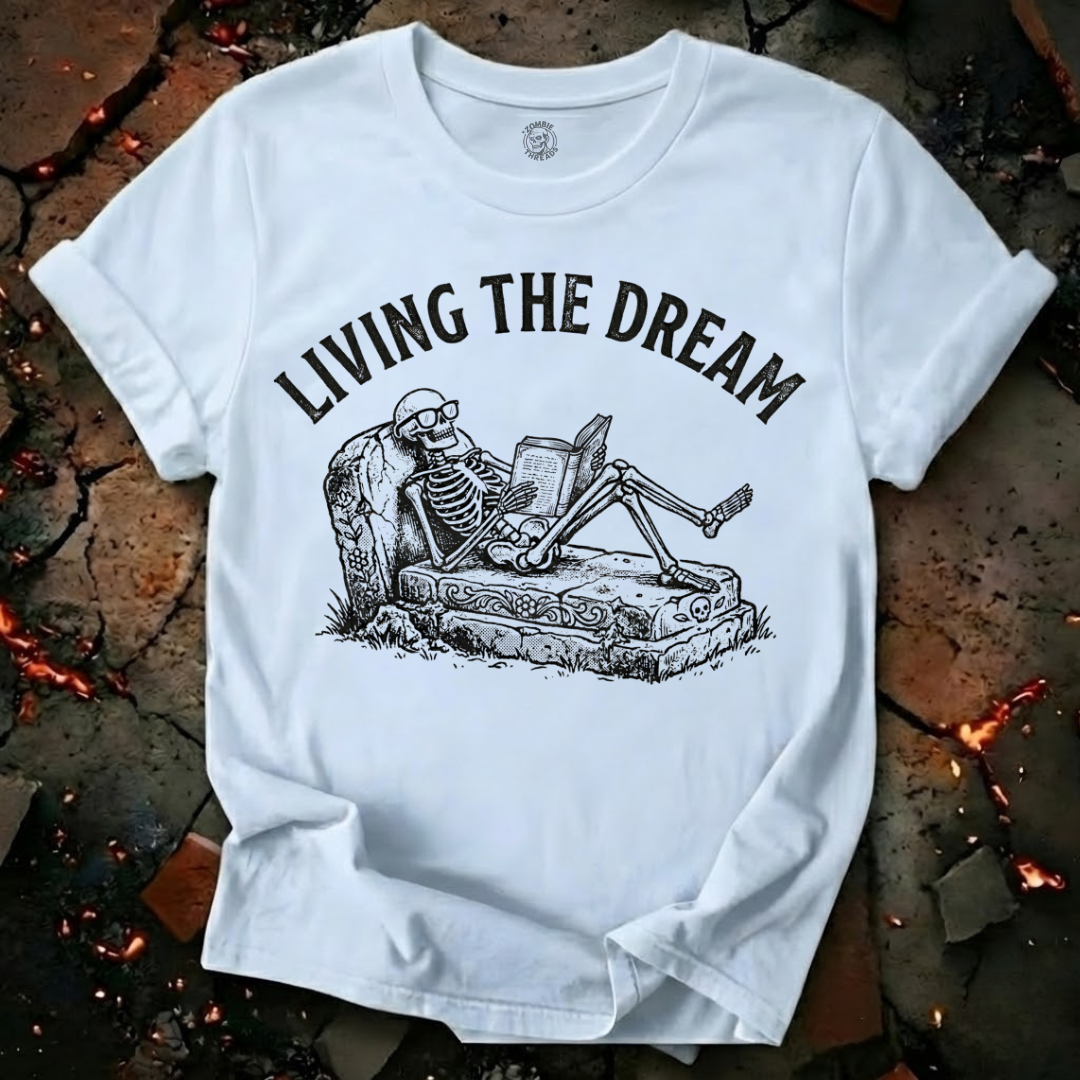 Living the Dream T-Shirt