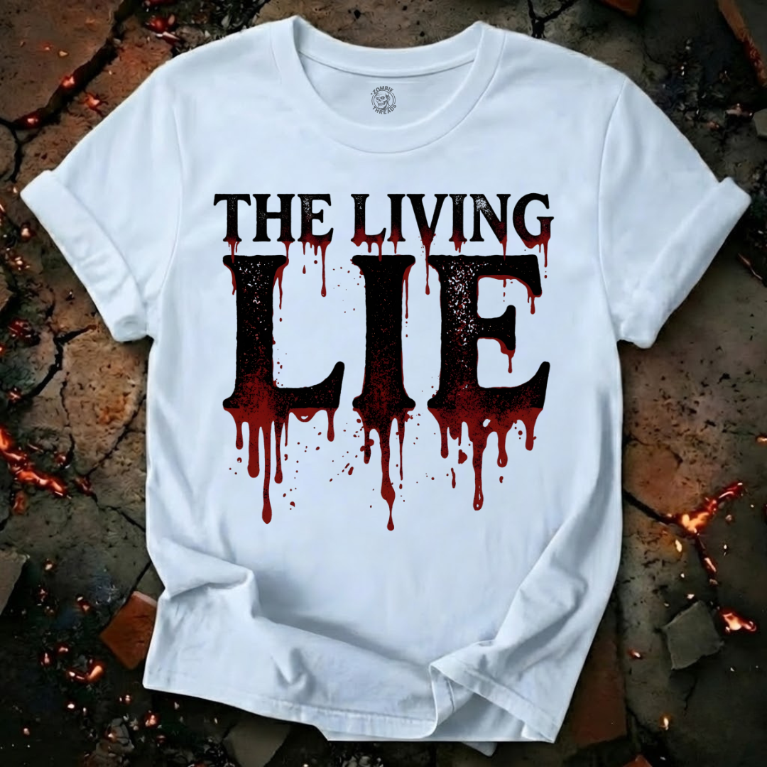 The Living Lie T-Shirt