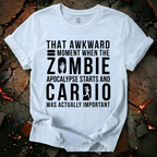 Cardio was Important T-Shirt