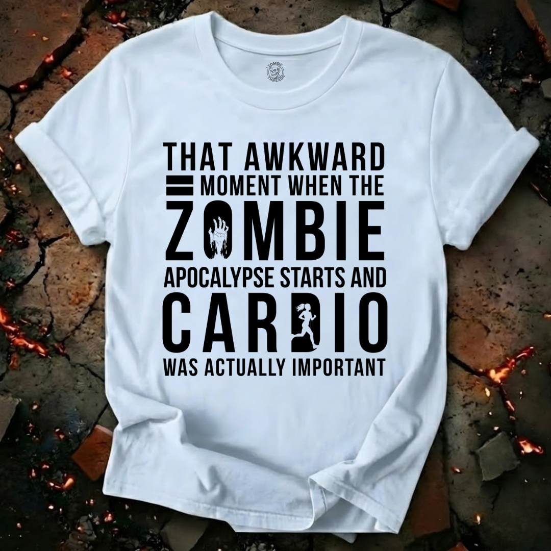 Cardio was Important T-Shirt