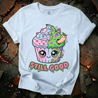 Still Good T-Shirt