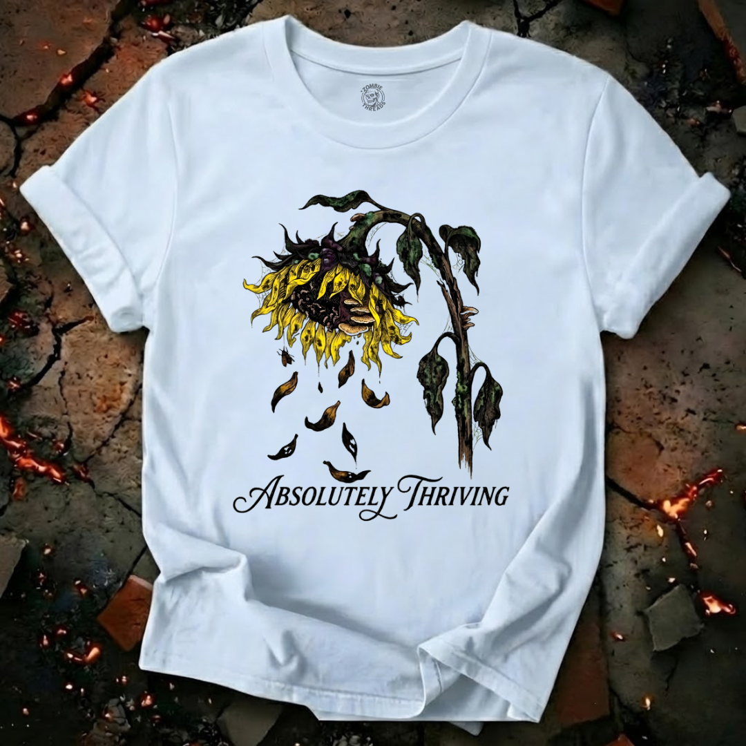 Absolutely Thriving T-Shirt