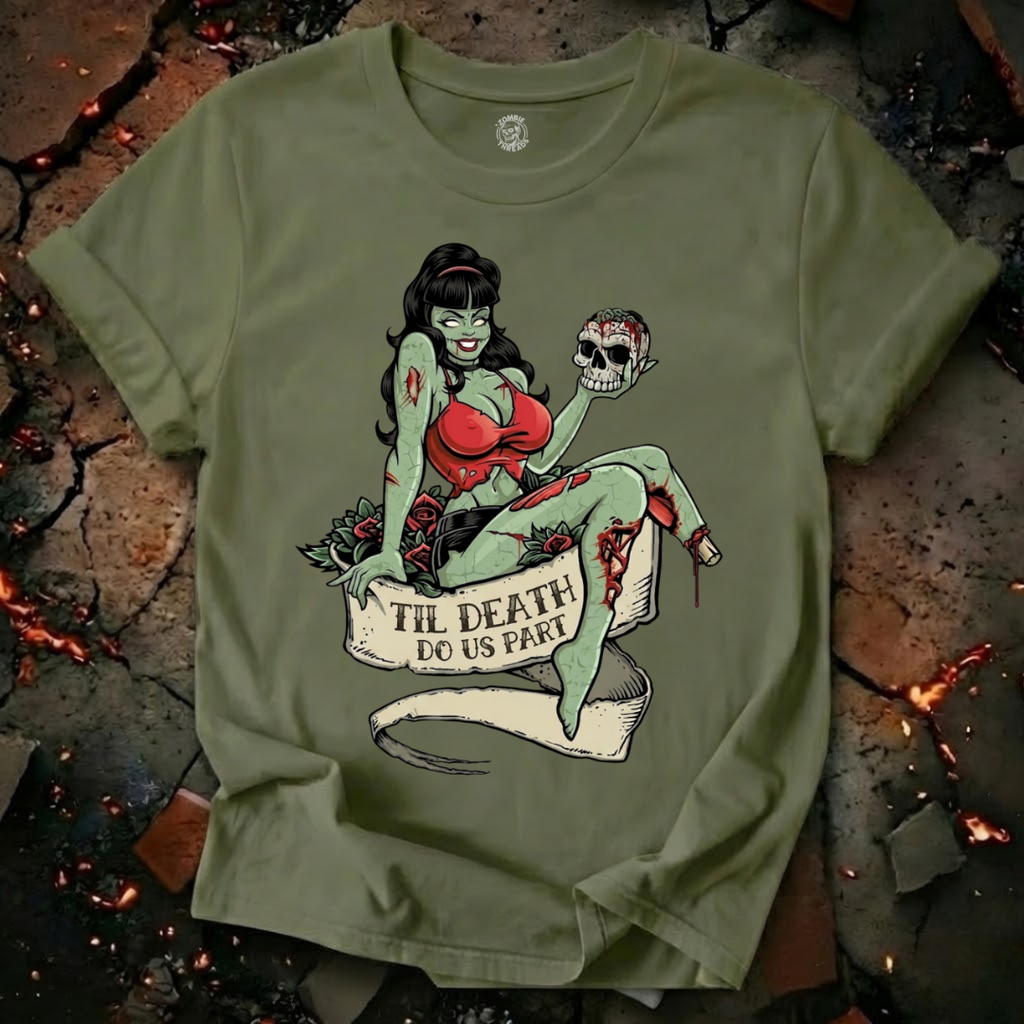 Till Death Do Us Part T-Shirt