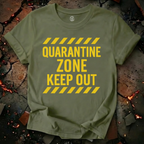 Quarantine Zone T-Shirt