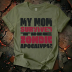 My Mom Survived T-Shirt