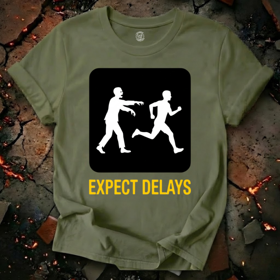 Expect Delays T-Shirt
