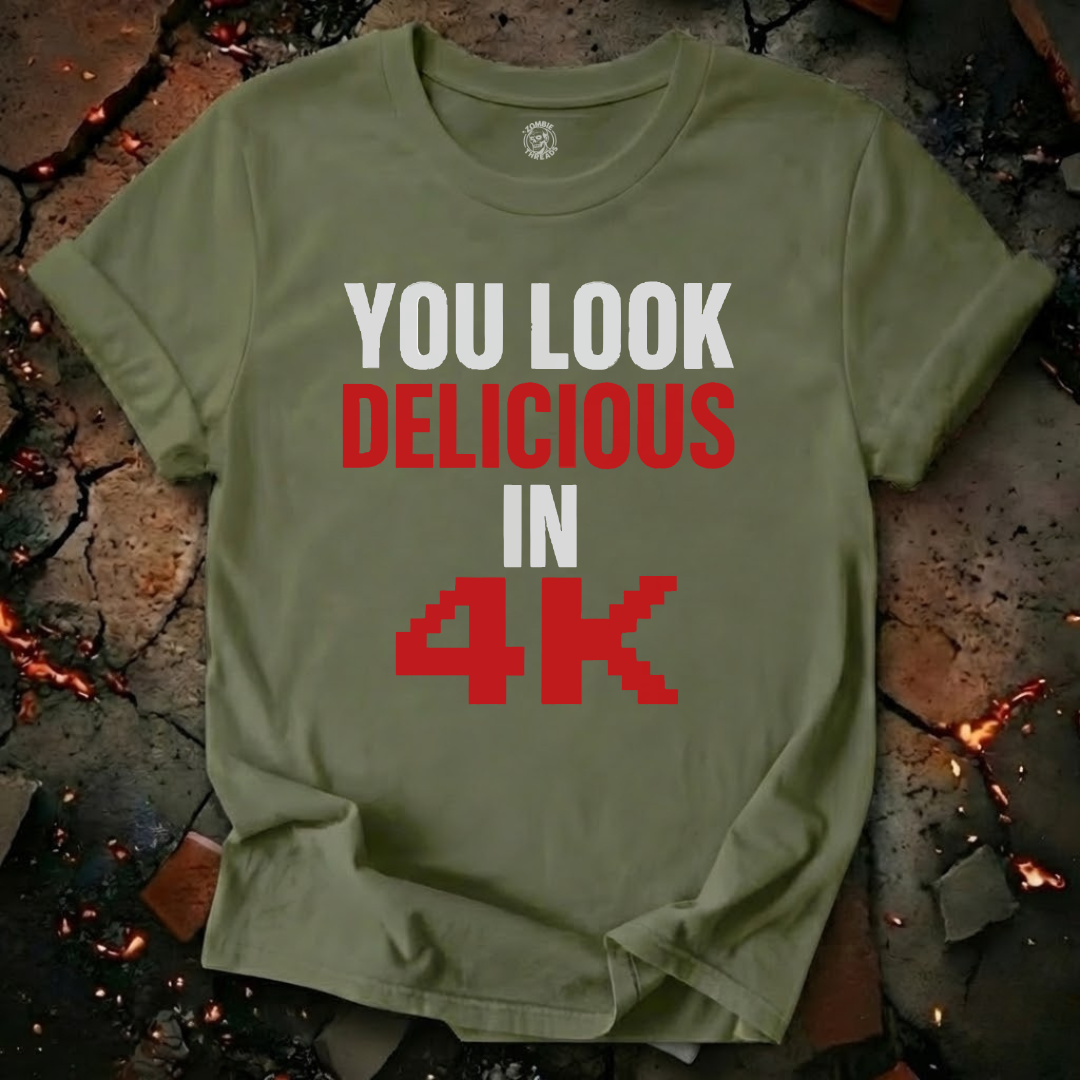 You Look Delicious T-Shirt