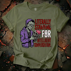 Literally Starving T-Shirt