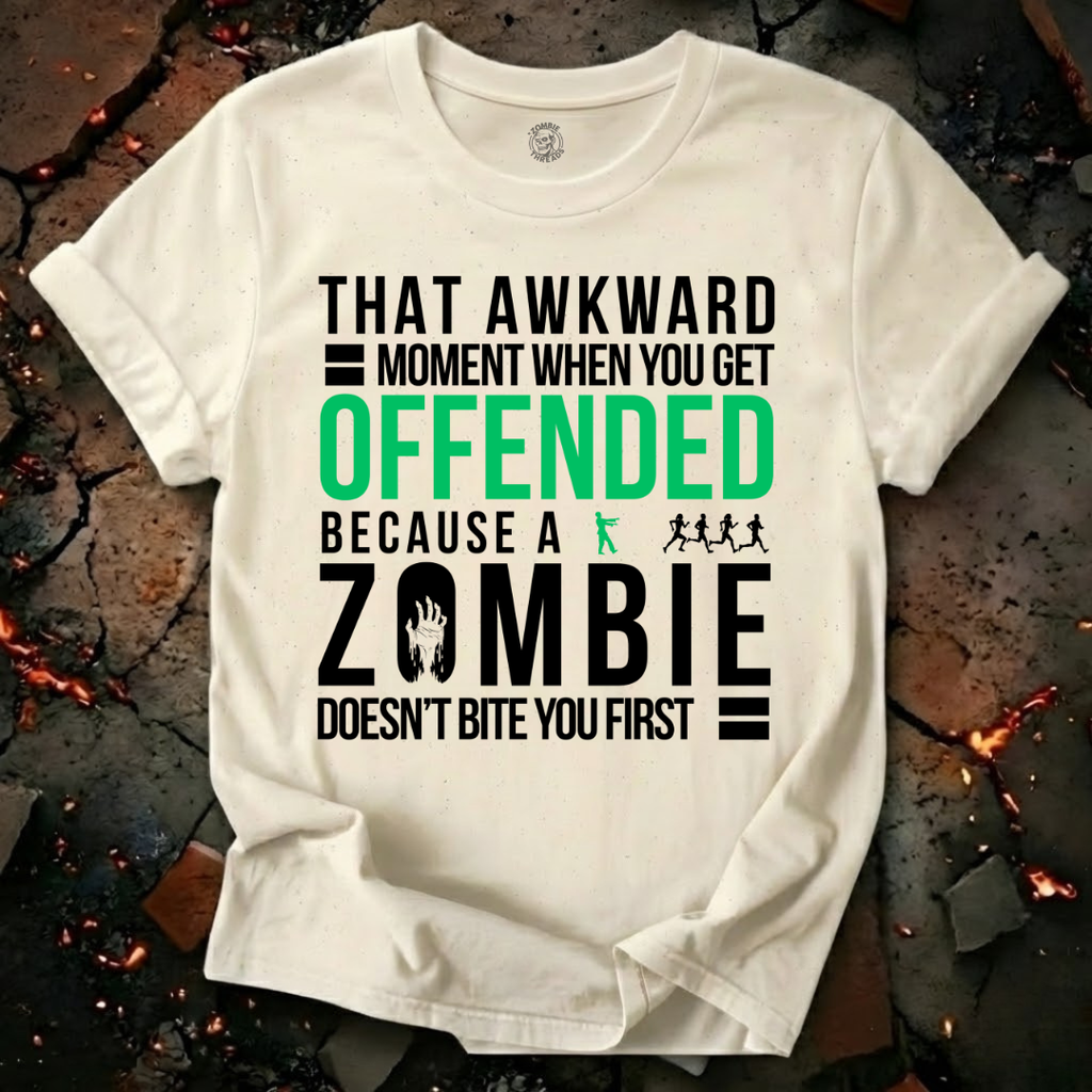 When You Get Offended T-Shirt