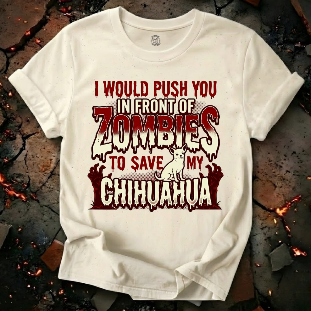Saving My Chihuahua T-Shirt