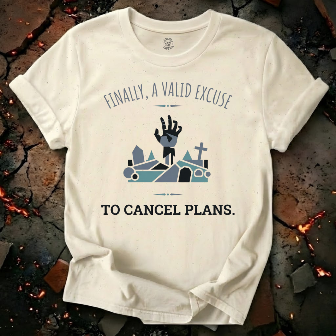 Cancelled Plans T-Shirt