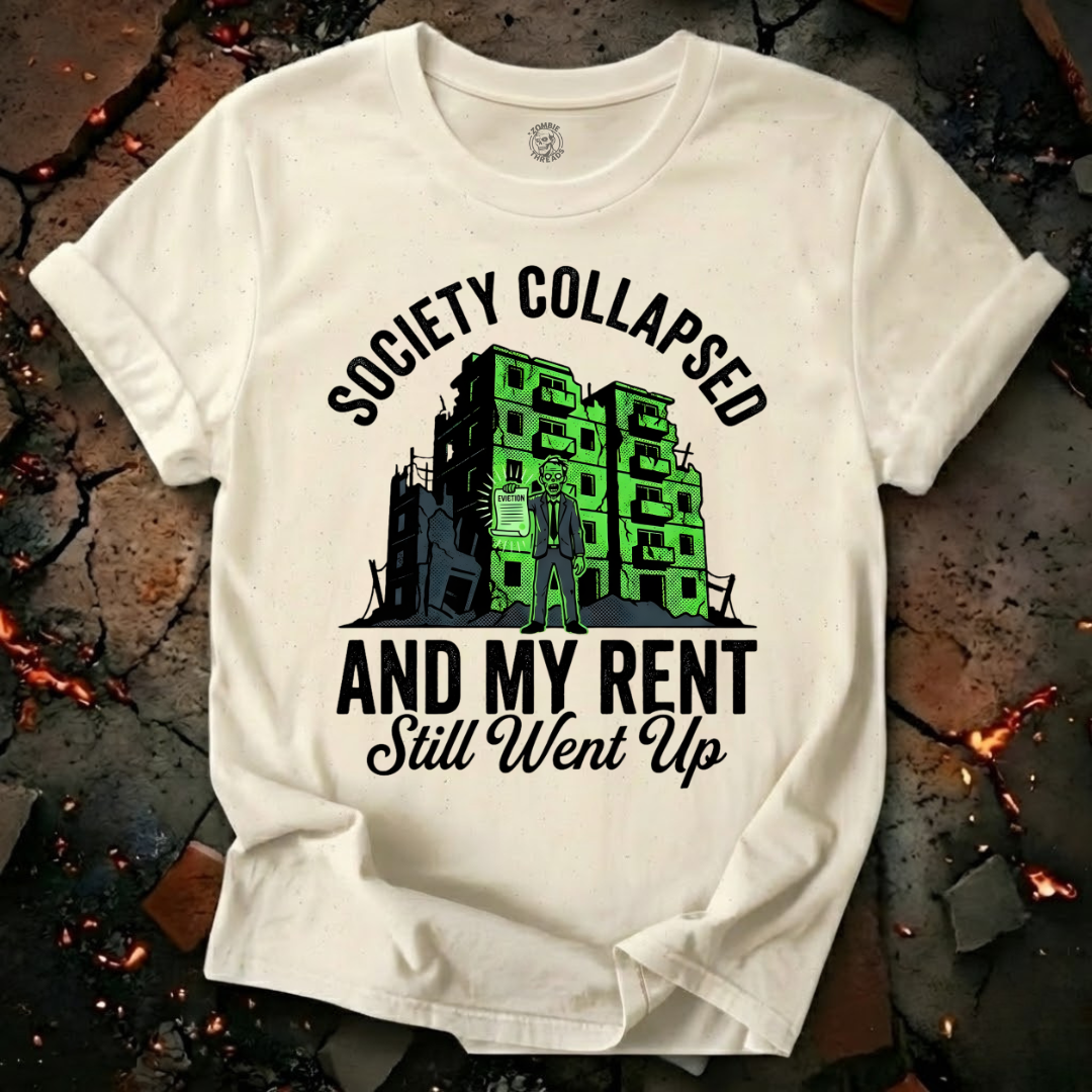 Society Collapsed T-Shirt