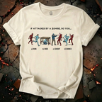 If Attacked By A Zombie T-Shirt