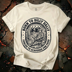 Born To Dilly Dally T-Shirt