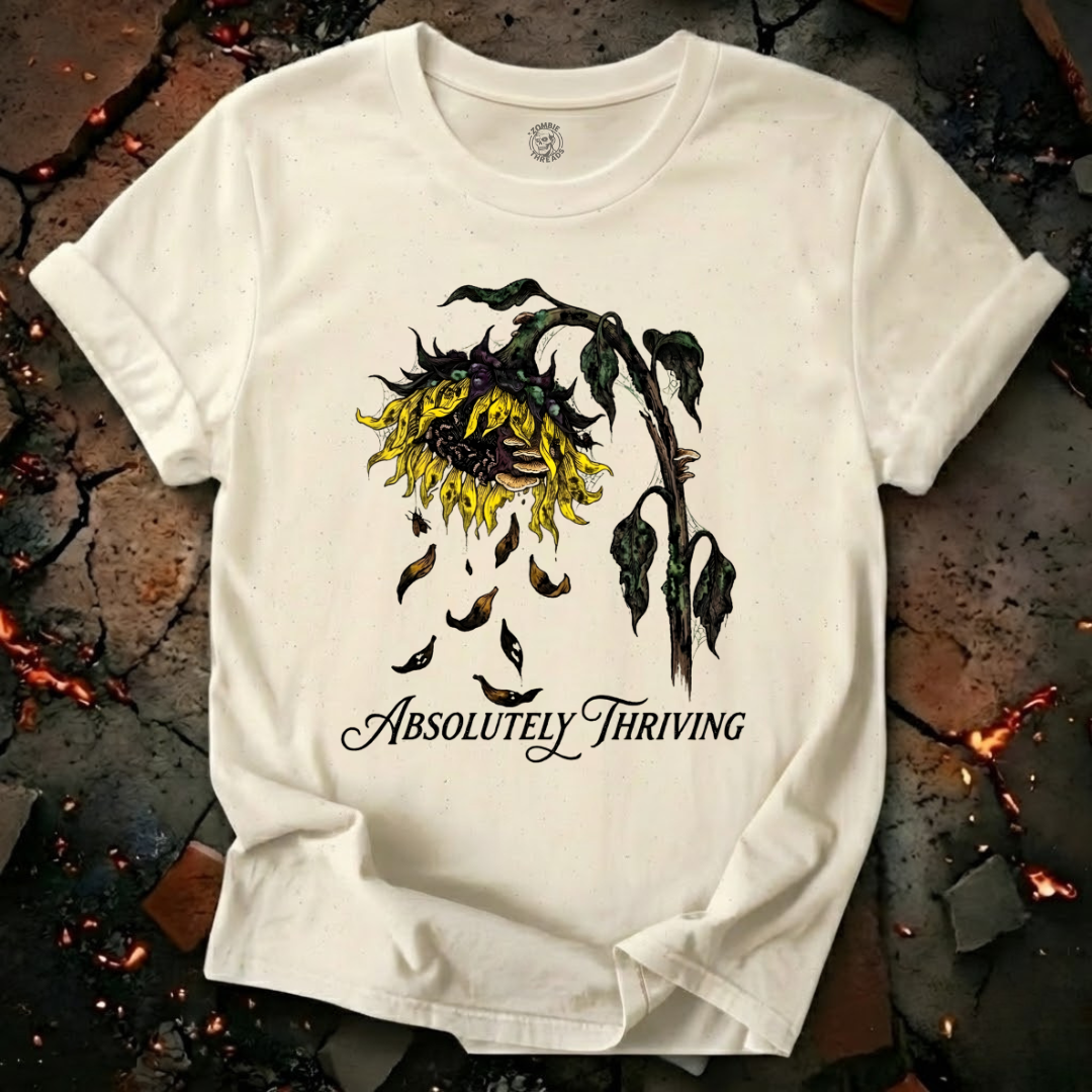 Absolutely Thriving T-Shirt