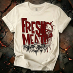 Fresh Meat T-Shirt