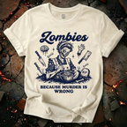 Because Murder is Wrong T-Shirt