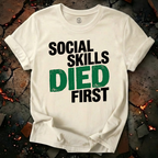 Social Skills T-Shirt