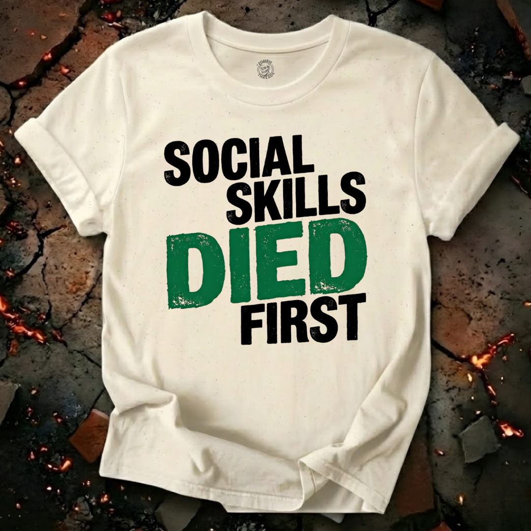 Social Skills T-Shirt