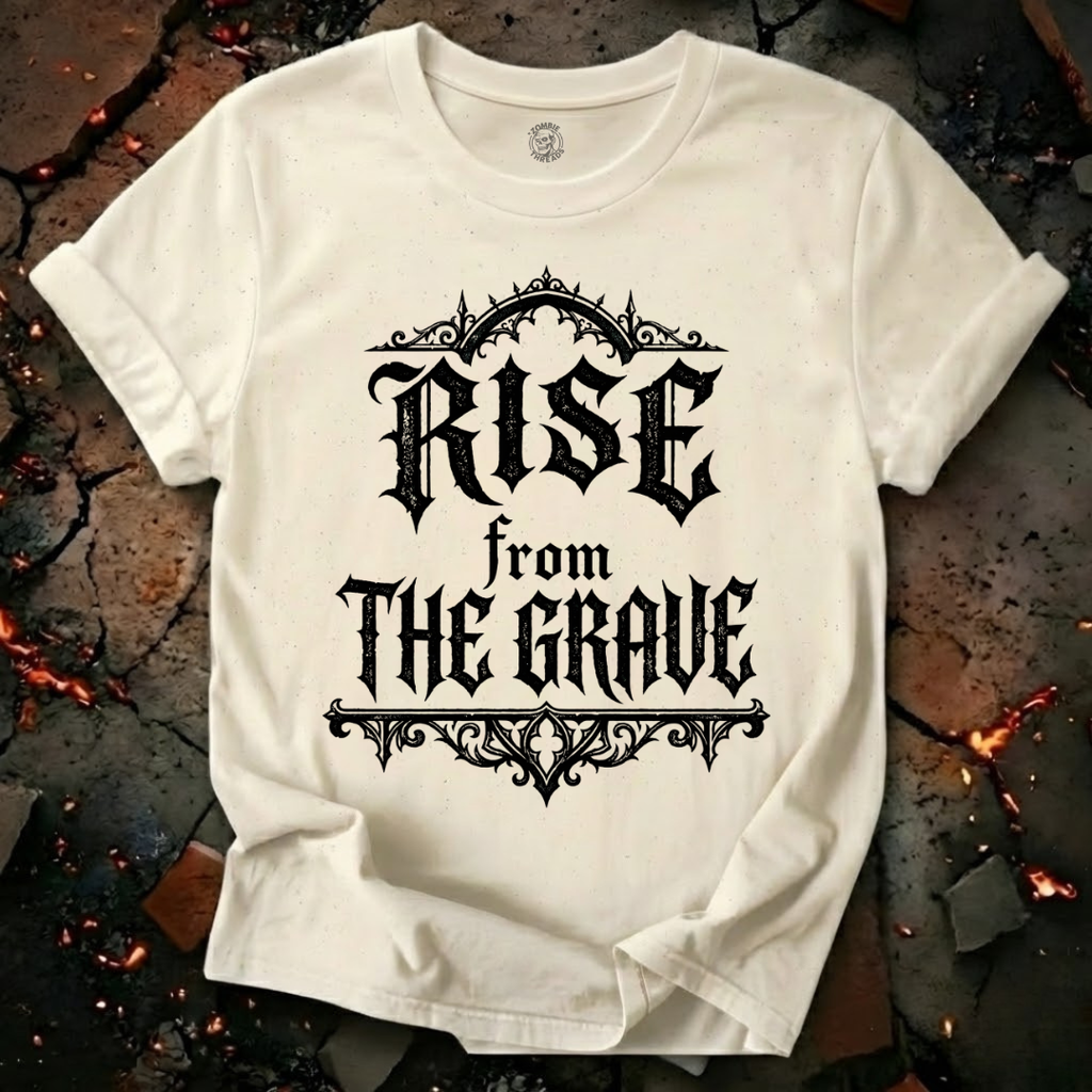 Rise From The Grave T-Shirt