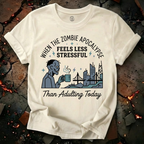 Less Stressful Than Adulting T-Shirt