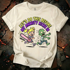 Let's Do This T-Shirt