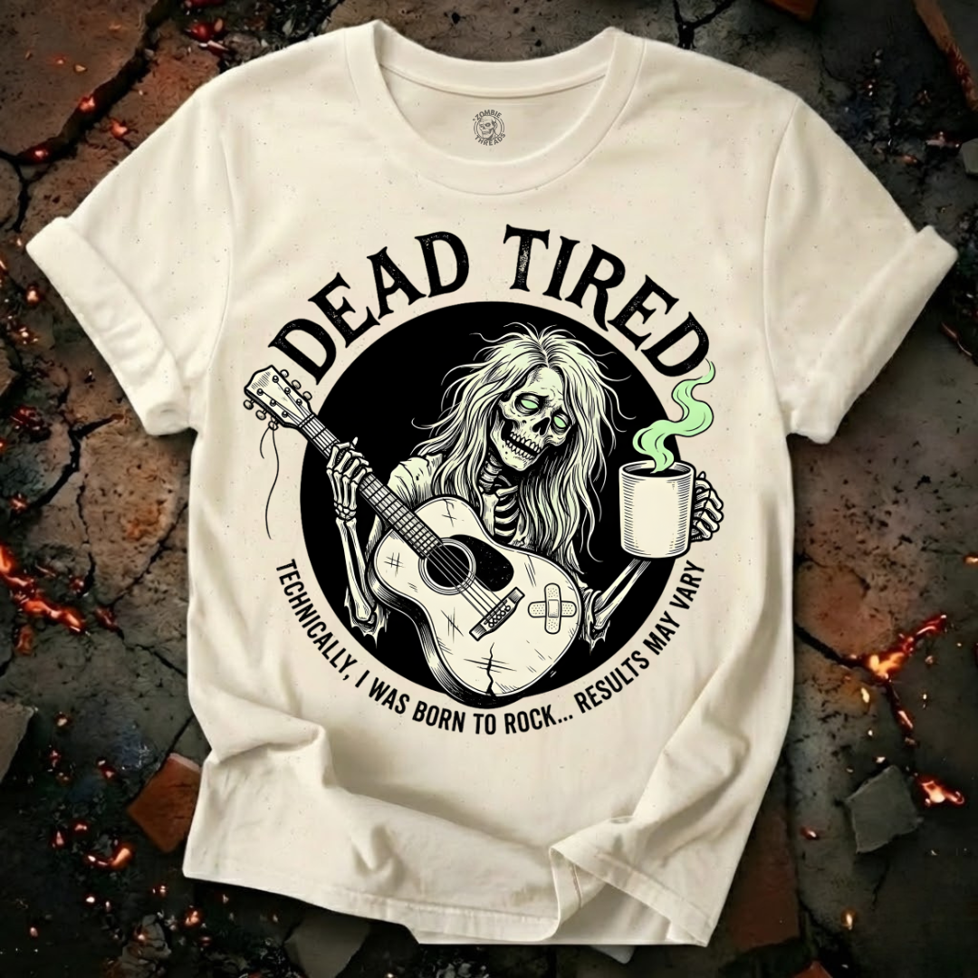 Dead Tired T-Shirt