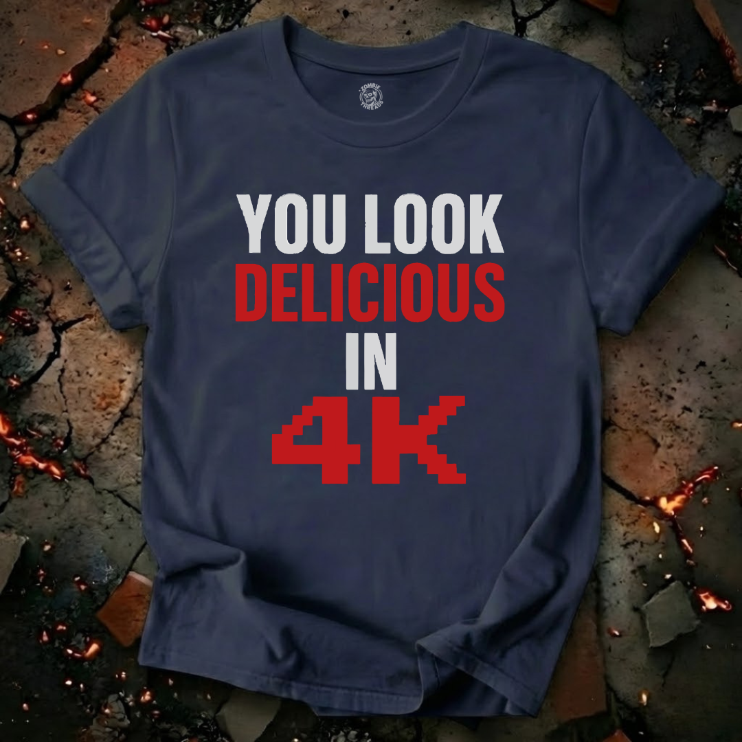 You Look Delicious T-Shirt