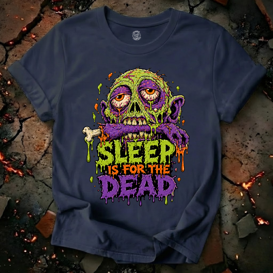 Sleep Is For The Dead T-Shirt