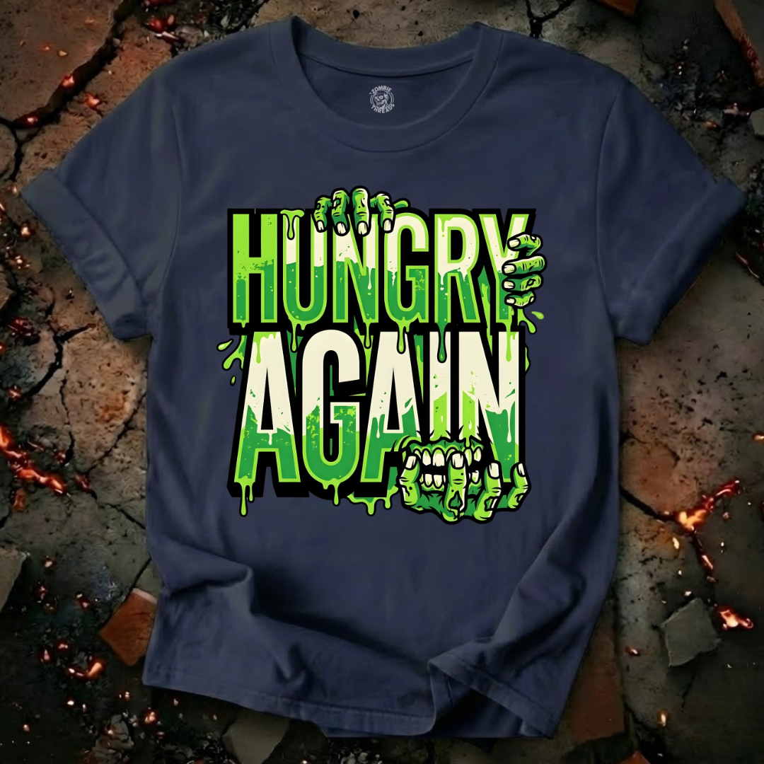 Hungry Again T-Shirt