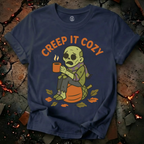 Creep it Cozy T-Shirt