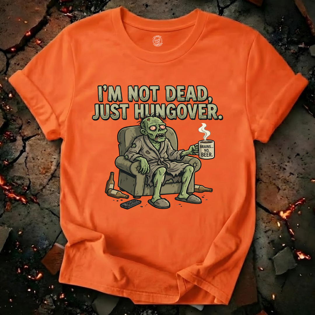 Just Hungover T-Shirt