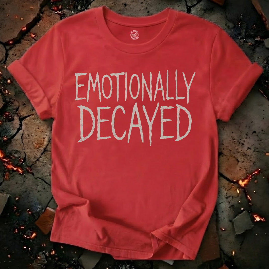 Emotionally Decayed T-Shirt