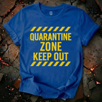 Quarantine Zone T-Shirt