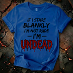 I'm Not Rude T-Shirt