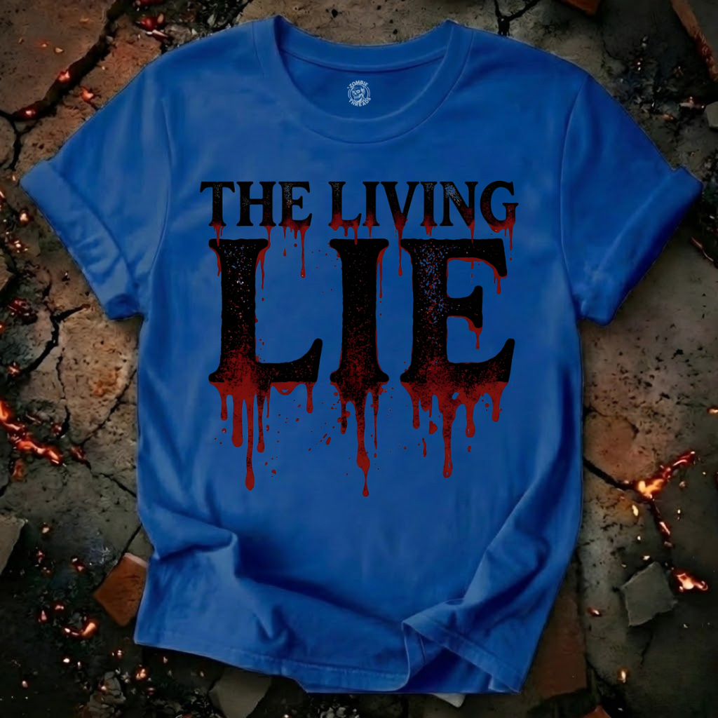 The Living Lie T-Shirt