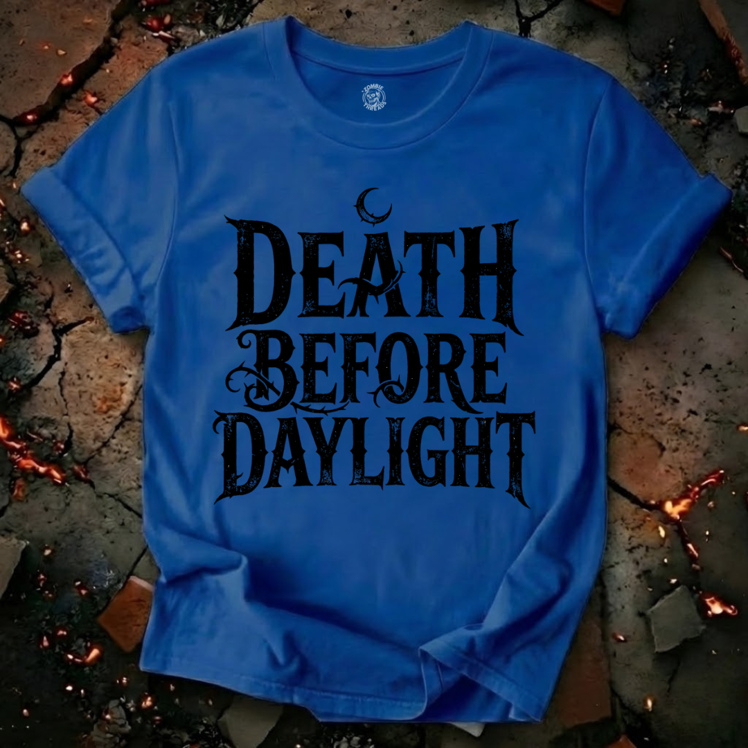Death Before Daylight T-Shirt