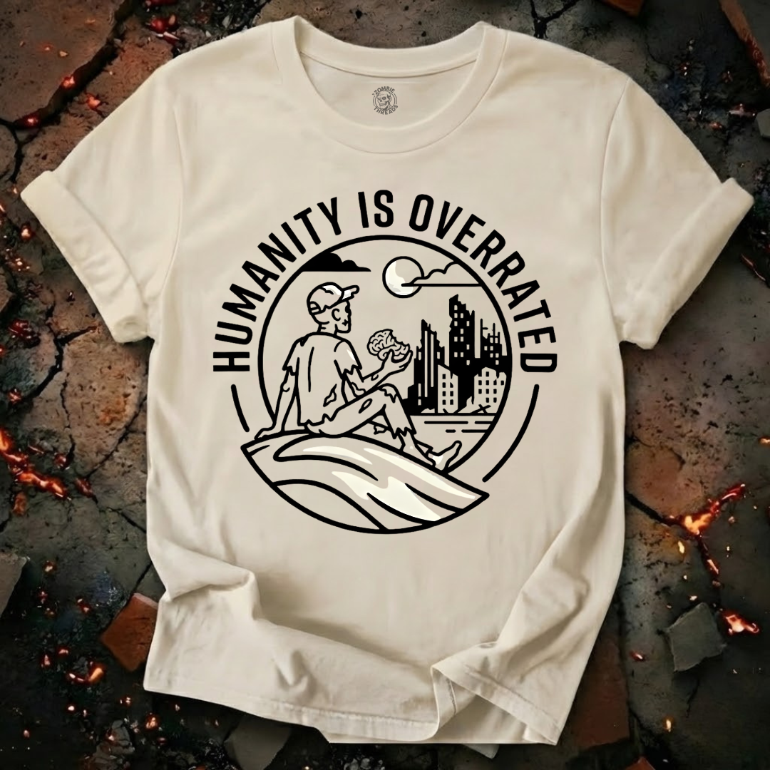 Humanity is Overated T-Shirt