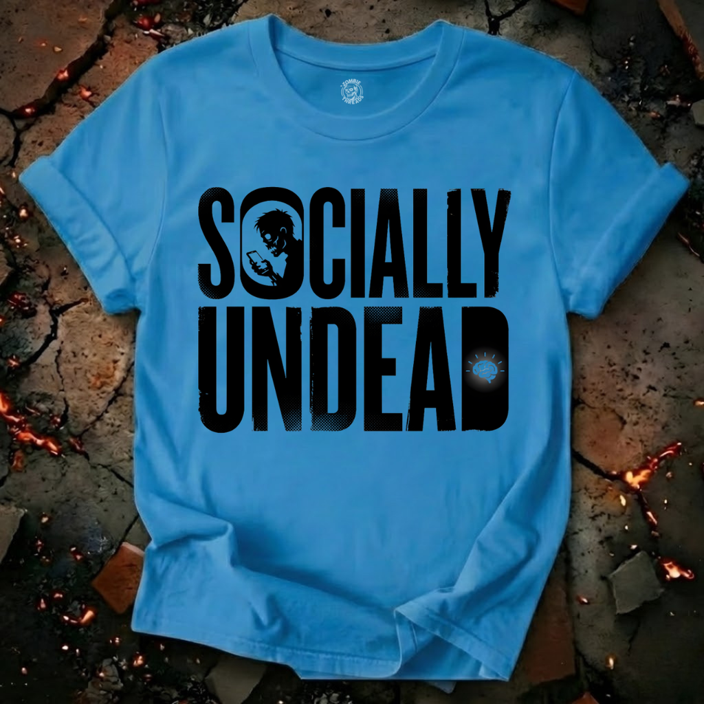 Socially Undead T-Shirt