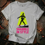Shamble In Style T-Shirt