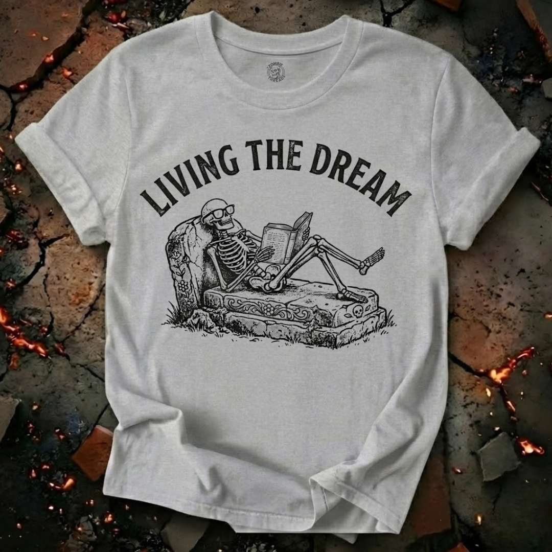Living the Dream T-Shirt