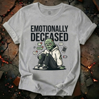 Emotionally Deceased T-Shirt