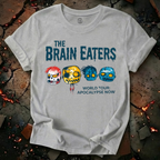 The Brain Eaters T-Shirt