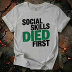 Social Skills T-Shirt
