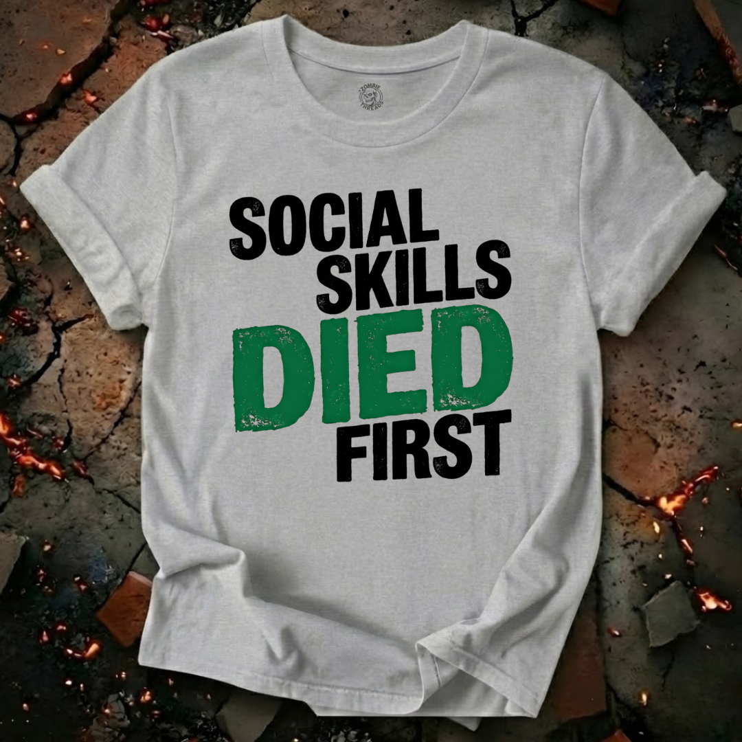 Social Skills T-Shirt